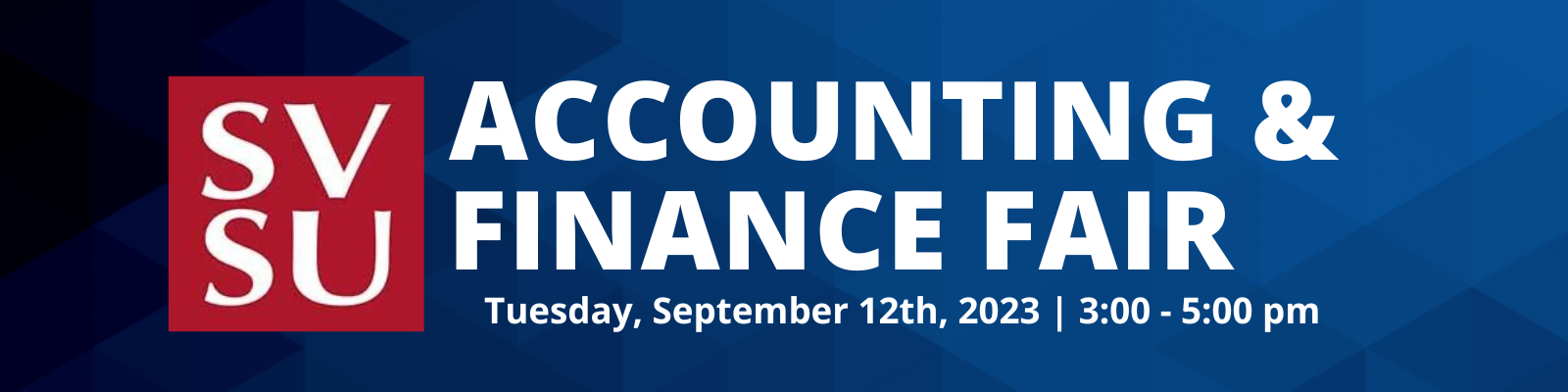 2023 Accounting and Finance Fair Sep 14 3pm-5pm